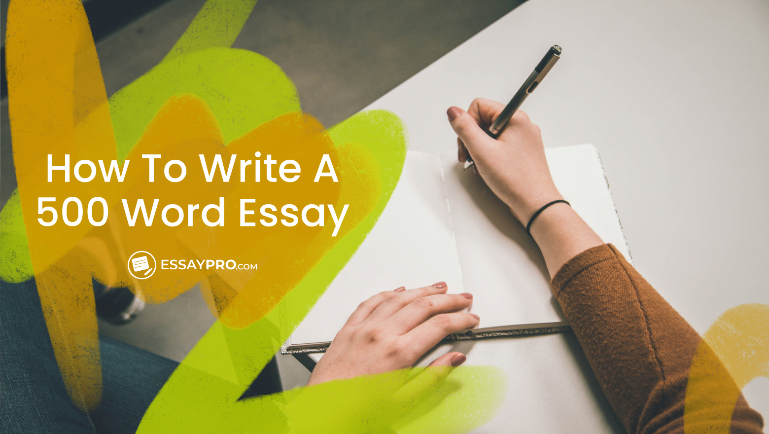 How to Write a 500 Word Essay